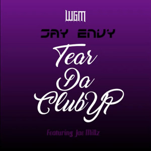 Tear da Club Up (Explicit)