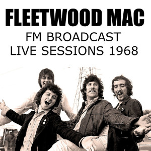 Dengarkan lagu Psychedelic Send-Up (Live) nyanyian Fleetwood Mac dengan lirik