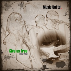 Music UnLtd.的專輯Give Us Free (New Mix)