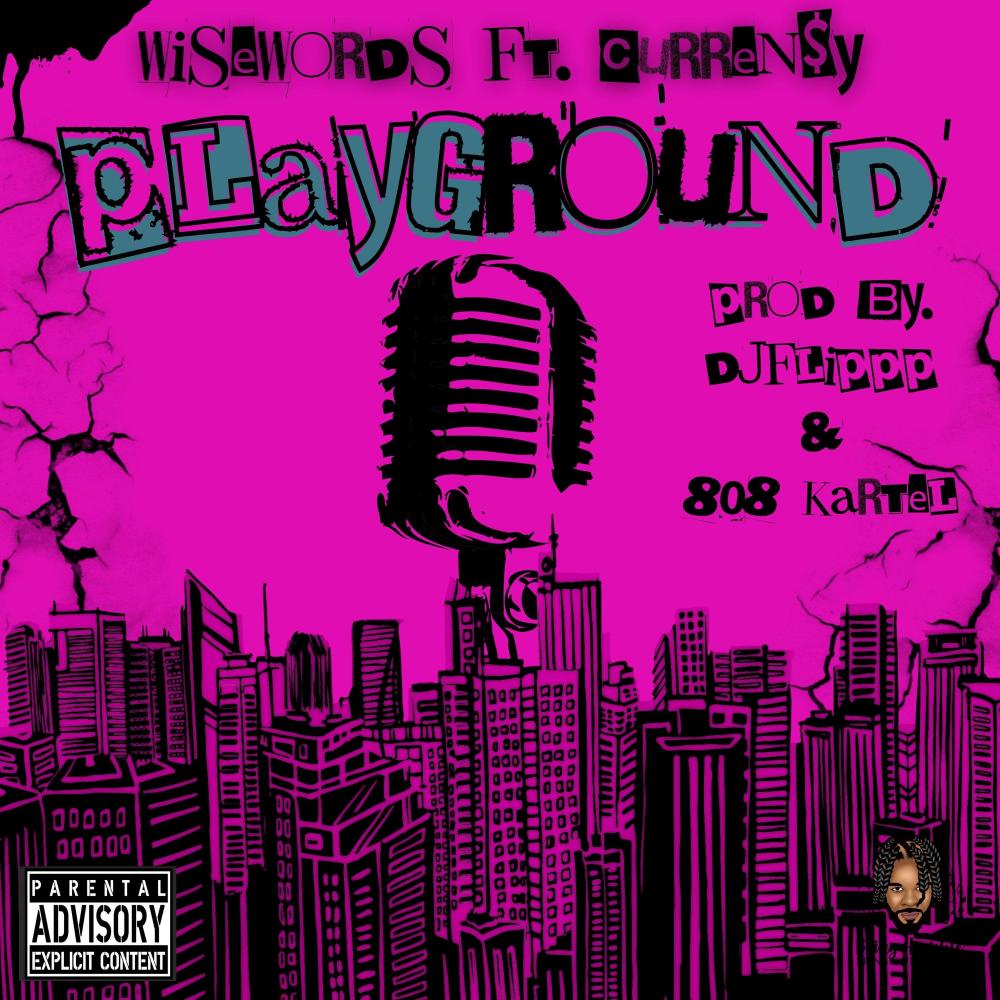 Playground (feat. Curren$y) (Explicit)