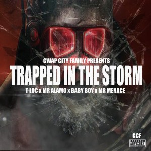 Dengarkan Trapped in the Storm (Explicit) lagu dari T loc dengan lirik