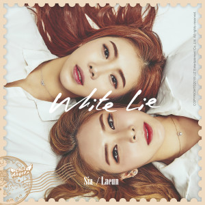 收聽Ra Eun，Siah (Chicangel)的White lie歌詞歌曲