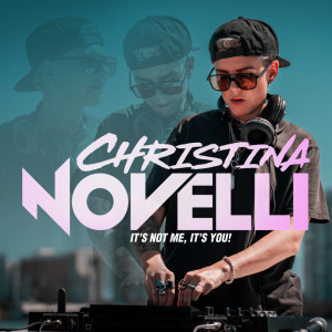 Christina Novelli的專輯It’s Not Me, It’s You!