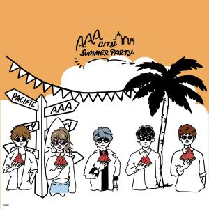 收聽AAA的PARTY IT UP CITY SUMMER PARTY REMIX (CITY SUMMER PARTY REMIX)歌詞歌曲