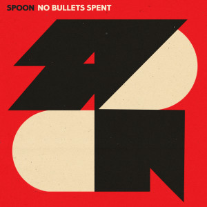 Album No Bullets Spent from Spoon