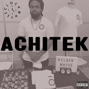 收聽CLOCKWHYSE的ACHITĖK (Explicit)歌詞歌曲
