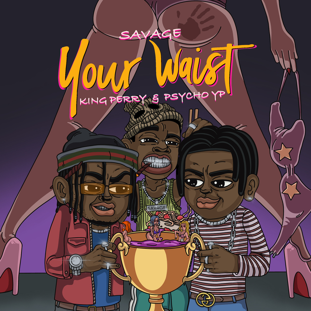 Your Waist (Explicit)