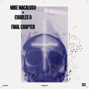 Charles D (USA)的專輯Final Chapter (Remix)