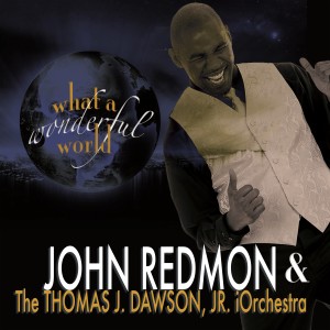 ดาวน์โหลดและฟังเพลง What a Wonderful World พร้อมเนื้อเพลงจาก The Thomas J. Dawson