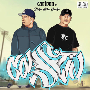 Album Coastin (Explicit) oleh Cartoon