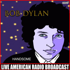 收聽Bob Dylan的Boots Of Spanish Leather (Live)歌詞歌曲