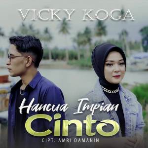 Album Hancua Impian Cinto oleh Vicky Koga