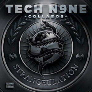 Tech N9ne的專輯Strangeulation (Deluxe Edition)