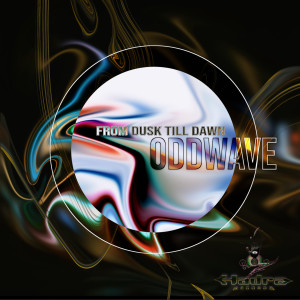 ดาวน์โหลดและฟังเพลง From Dusk Till Dawn พร้อมเนื้อเพลงจาก Oddwave