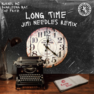 อัลบัม Long Time (Jimi Needles Remix) ศิลปิน Kurnel MC