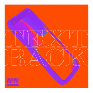 收聽Breadwinna GDawg的Text Back (Explicit)歌詞歌曲
