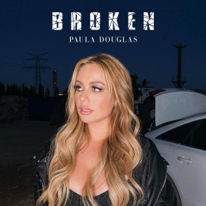 收聽Paula Douglas的Broken歌詞歌曲