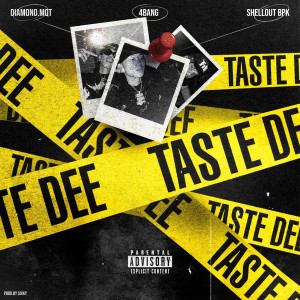 Listen to เทสดี (TASTE DEE) (Explicit) song with lyrics from DIAMOND MQT