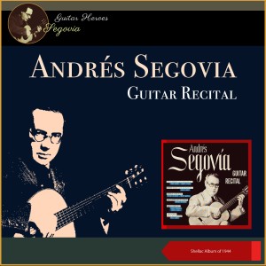 Album Guitar Recital (Shellac Album of 1944) from 安德烈斯·塞戈维亚