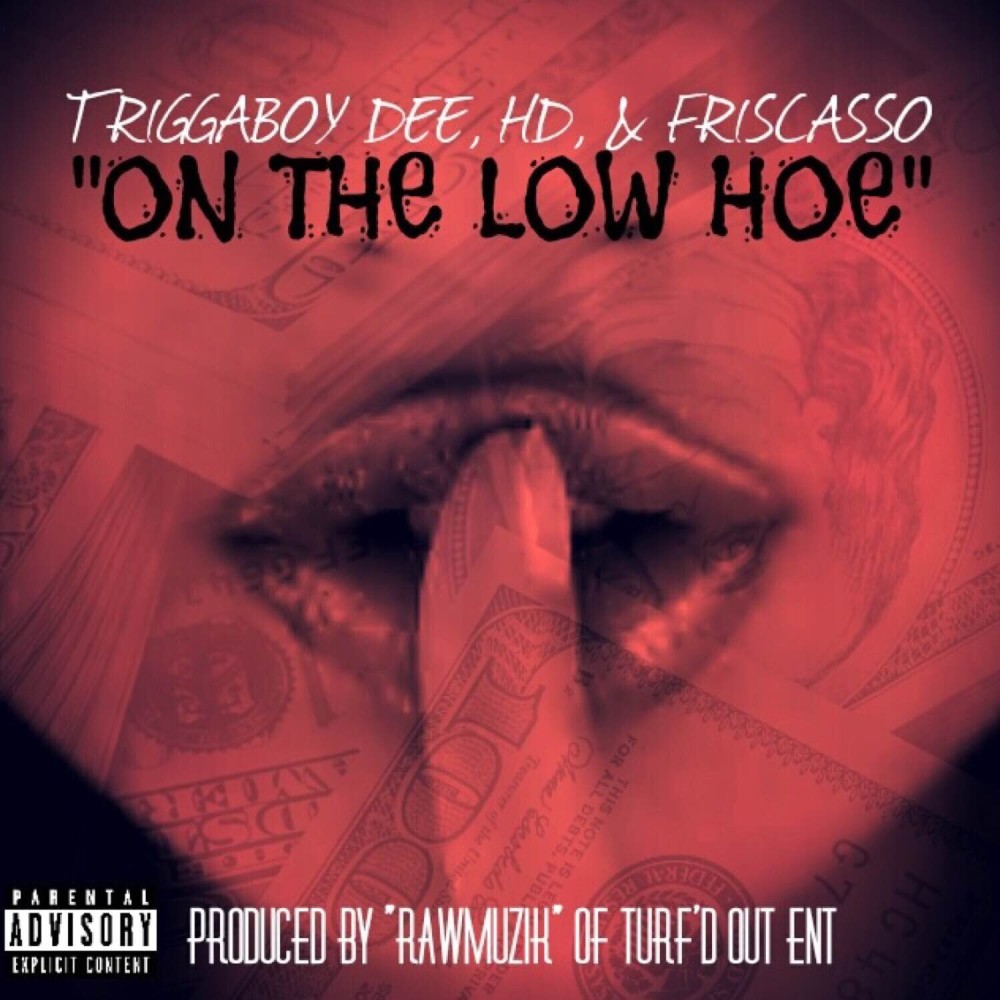 On The Low Hoe (Explicit)