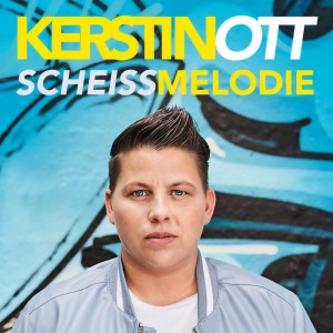 ดาวน์โหลดและฟังเพลง Scheissmelodie (Extended Mix|Explicit) พร้อมเนื้อเพลงจาก Kerstin Ott