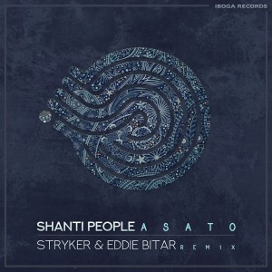 Dengarkan lagu Asato (Stryker & Eddie Bitar Remix) nyanyian Shanti People dengan lirik