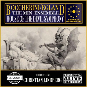 Album Boccherini: Symphony No. 4 in D minor G. 506 "La Casa del Diavolo" oleh MIN Ensemble