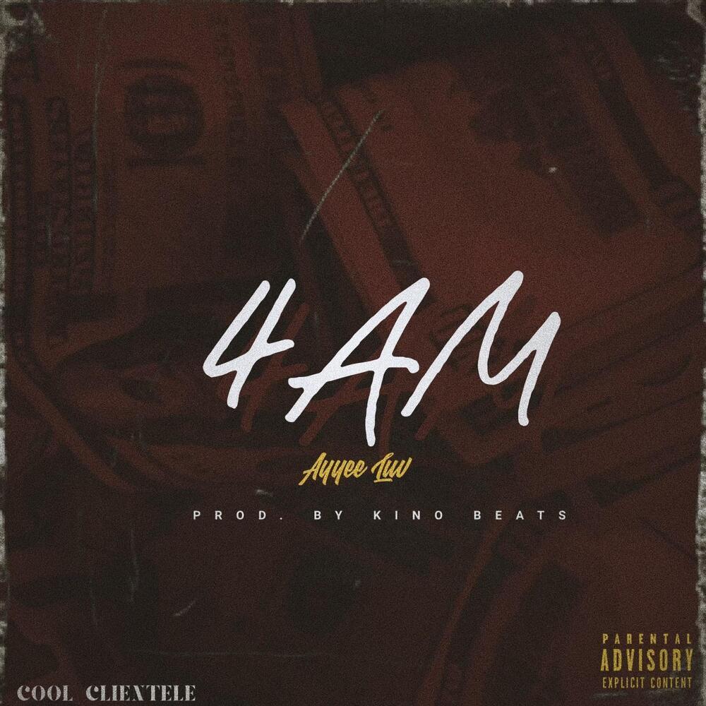 4 AM (Explicit)