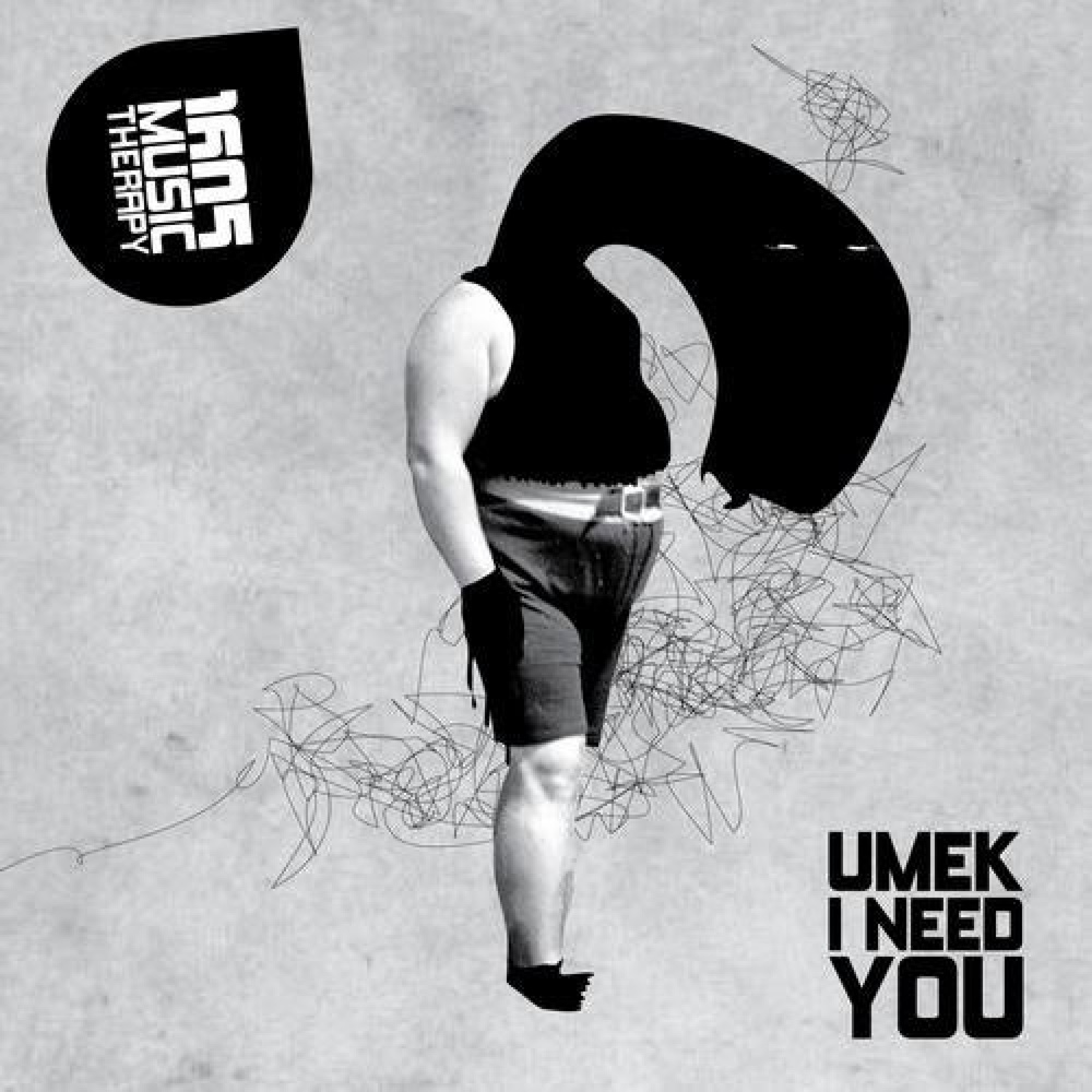 I Need You (Original Mix)