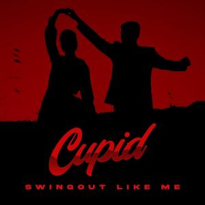 Album Swingout Like Me from Cupid