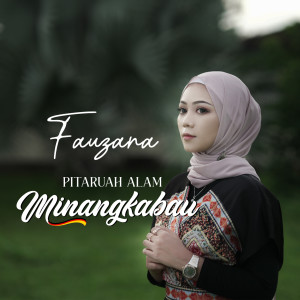 Pitaruah Alam Minangkabau dari Fauzana