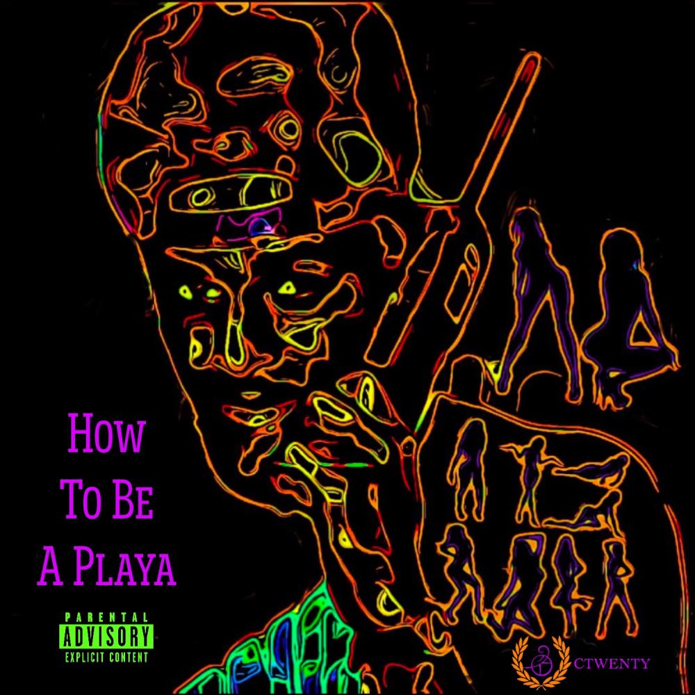 How To Be A Playa (Explicit)