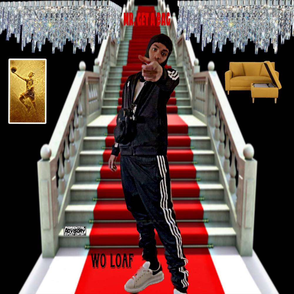 Mr. Get a Bag (Explicit)