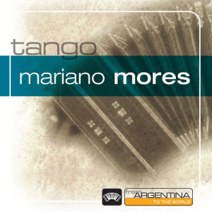 ดาวน์โหลดและฟังเพลง Tanguera พร้อมเนื้อเพลงจาก Mariano Mores