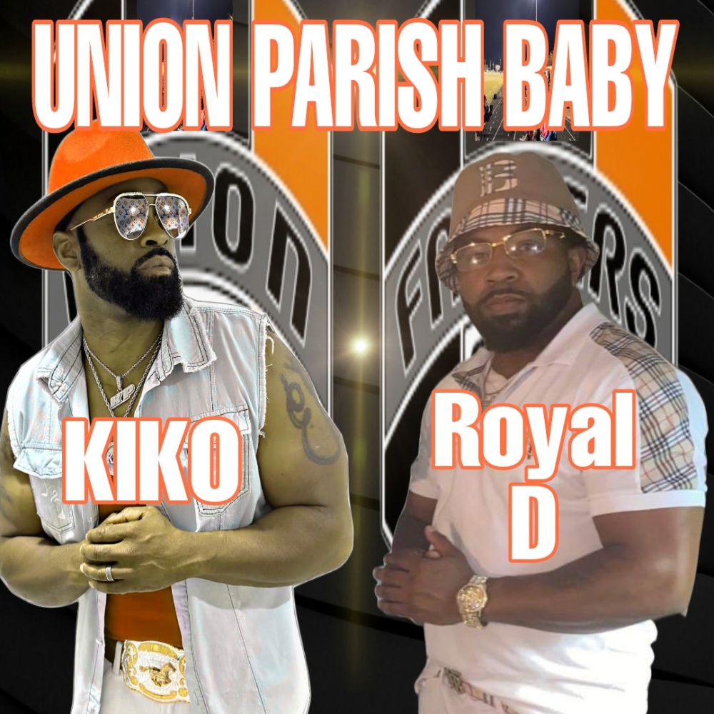 Union Parish Baby (feat. Royal D)