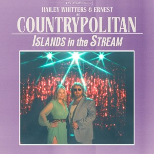 Hailey Whitters的专辑Islands In The Stream