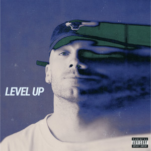 收聽Matt Fine的Level Up (Explicit)歌詞歌曲