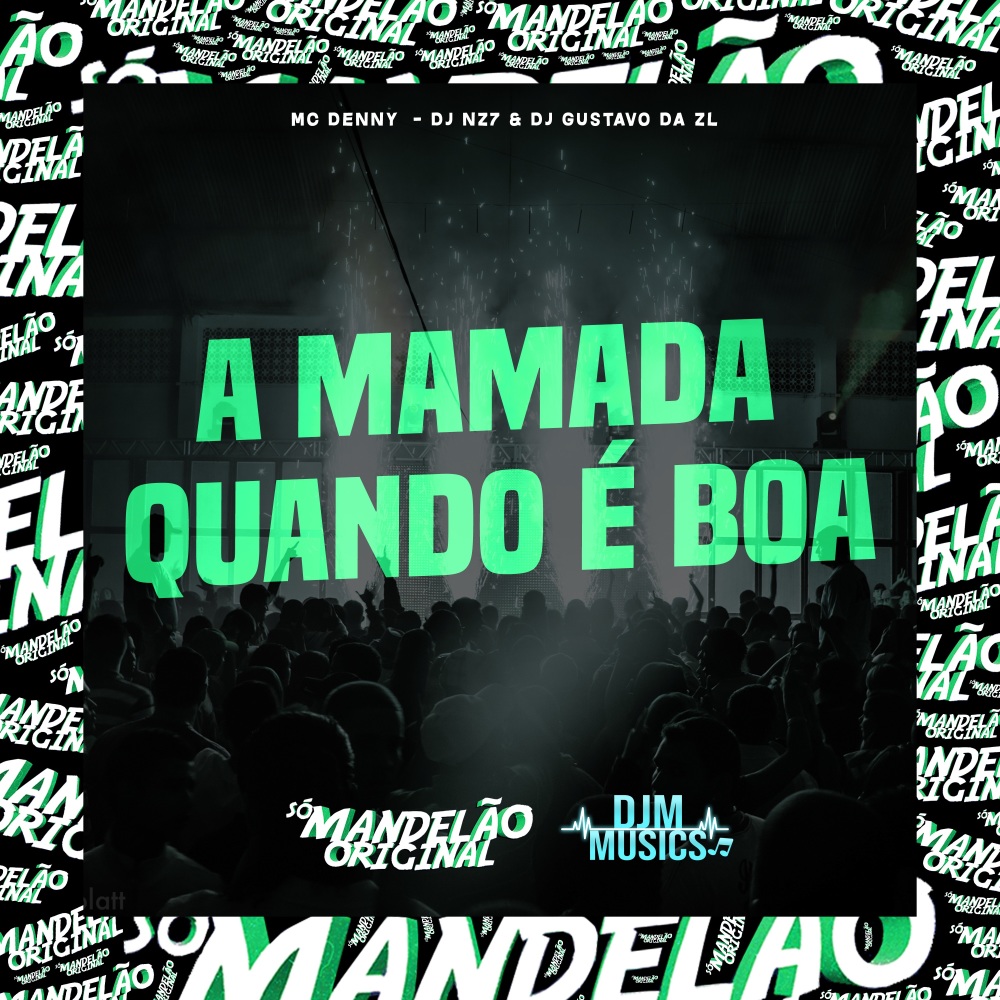 A Mamada Quando É Boa (Explicit)