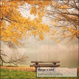 Listen to Purposelessness song with lyrics from Fleanger