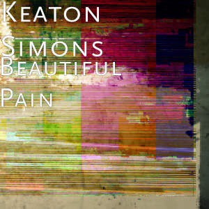 ดาวน์โหลดและฟังเพลง Beautiful Pain พร้อมเนื้อเพลงจาก Keaton Simons