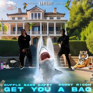 Duffle Bagg Daffy的專輯GET YOU A BAG (feat. Roddy Ricch) [Explicit]