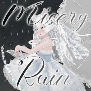Listen to Misery Rain song with lyrics from 乙女雨