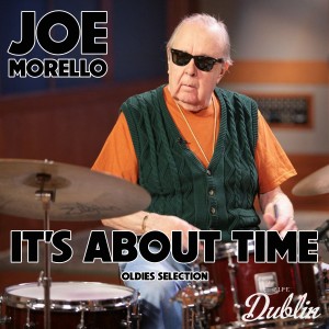 Joe Morello的專輯Oldies Selection: It's About Time