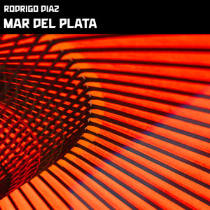 Listen to Mar Del Plata song with lyrics from Rodrigo Diaz