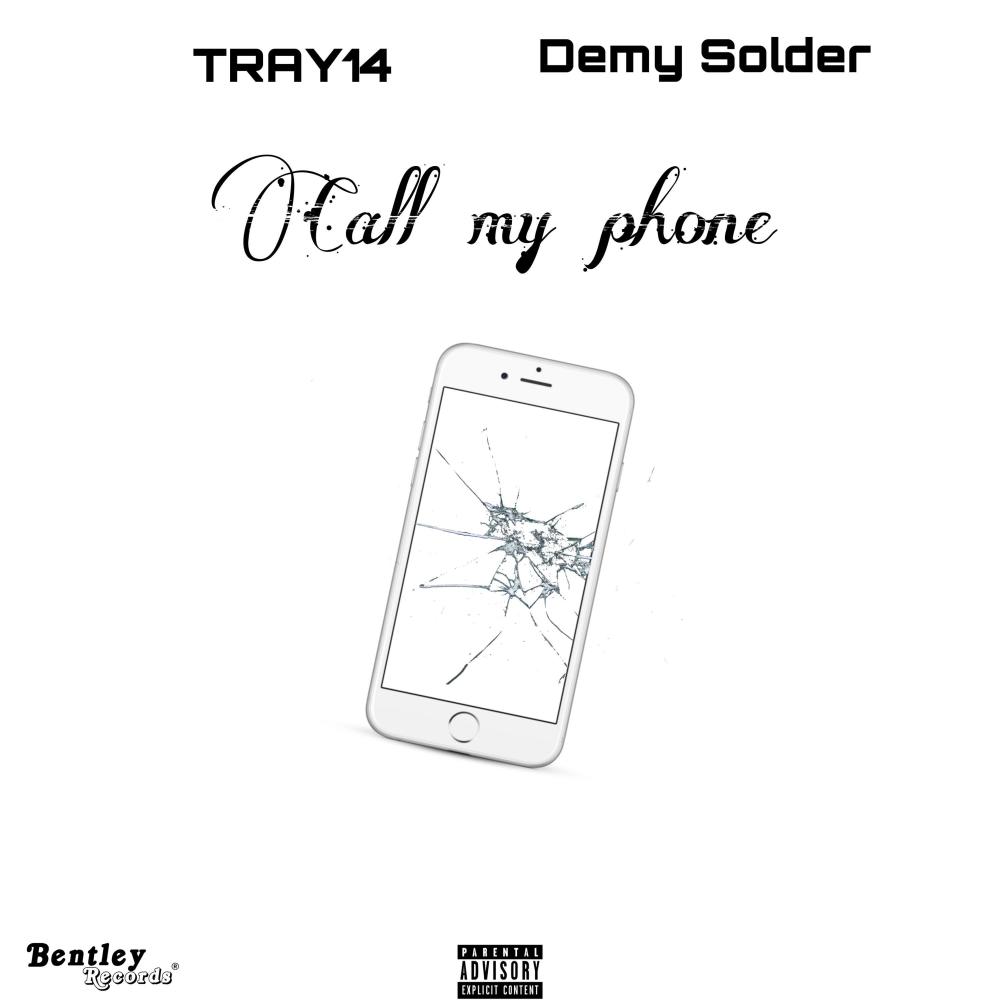 Call my phone (feat. Demy Soldier) (Explicit)