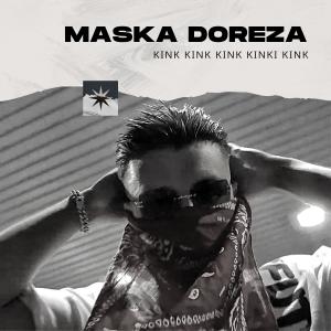 Maska Doreza (Explicit) dari Kink