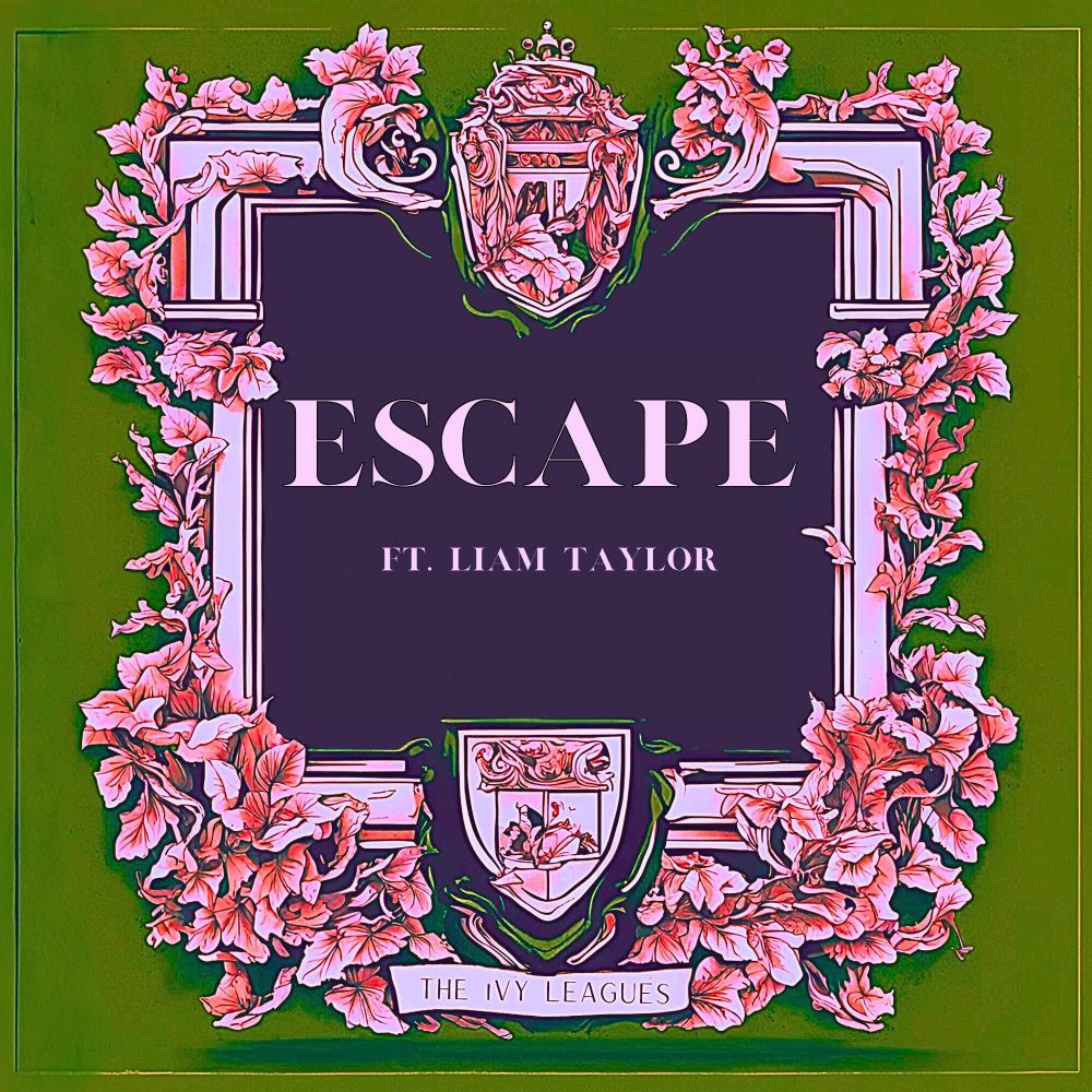 Escape (feat. Liam Taylor)