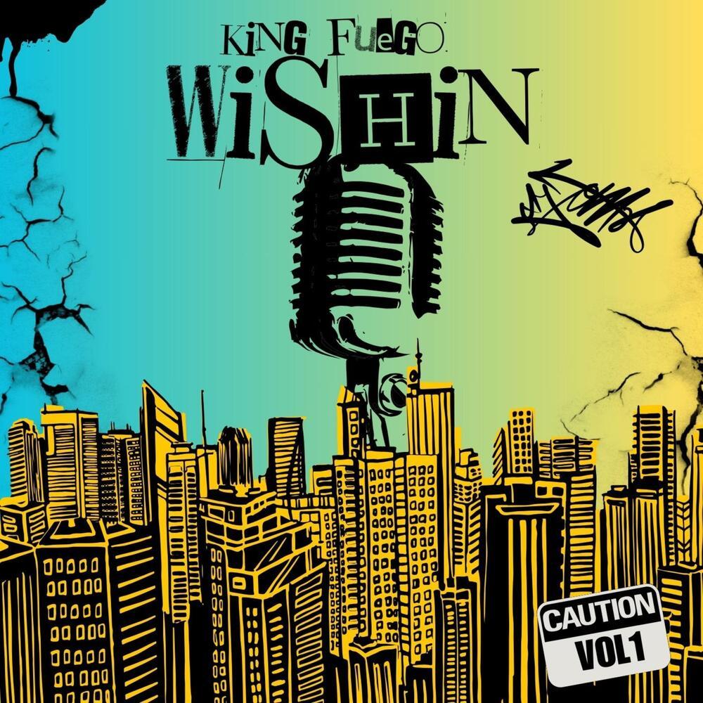 Wishin (Explicit)