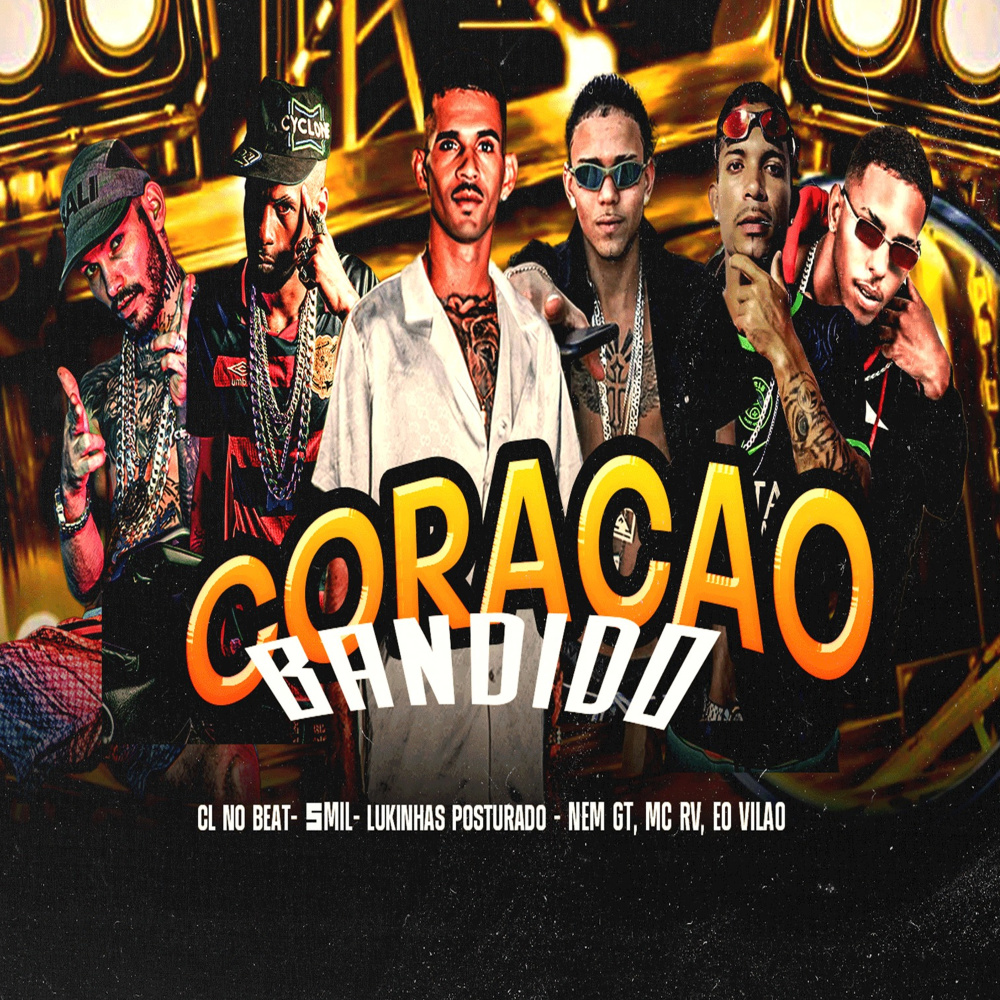 Coração de Bandido (Explicit)