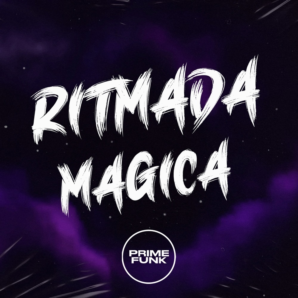 Ritmada Magica (Explicit)